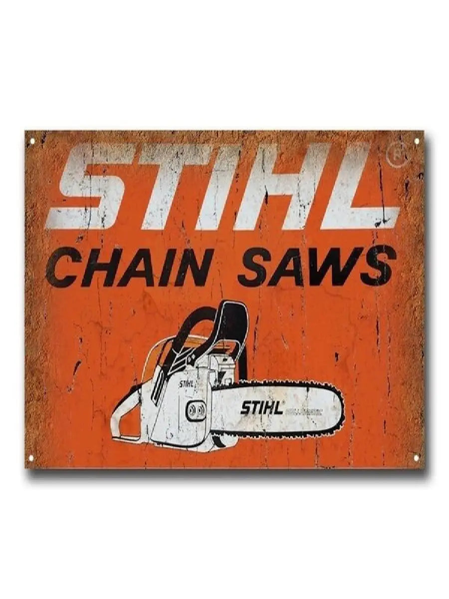 Stihl Chain Saws Vintage Tin Sign  Retro Metal Poster for Wall Decor Home Decoration
